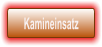 Kamineinsatz